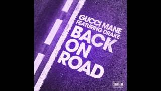 Gucci Mane ft. Drake - Back On Road (Screwed)