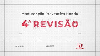 4ª Revisão nas concessionárias Honda 4ª Revisão nas concessionárias Honda