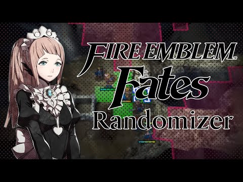 FE Fates Randomizer! - Episode 4