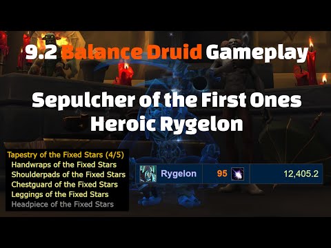 Heroic Rygelon | 9.2 Venthyr Balance Druid Gameplay | Sepulcher of the First Ones