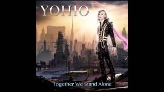 YOHIO -Before I Fade Away   [Together we Stand Alone]