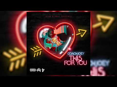 Coach Joey - Mine feat. 9000 Rondae & Bryan Hamilton  [This For You Mixtape] (Official Audio)