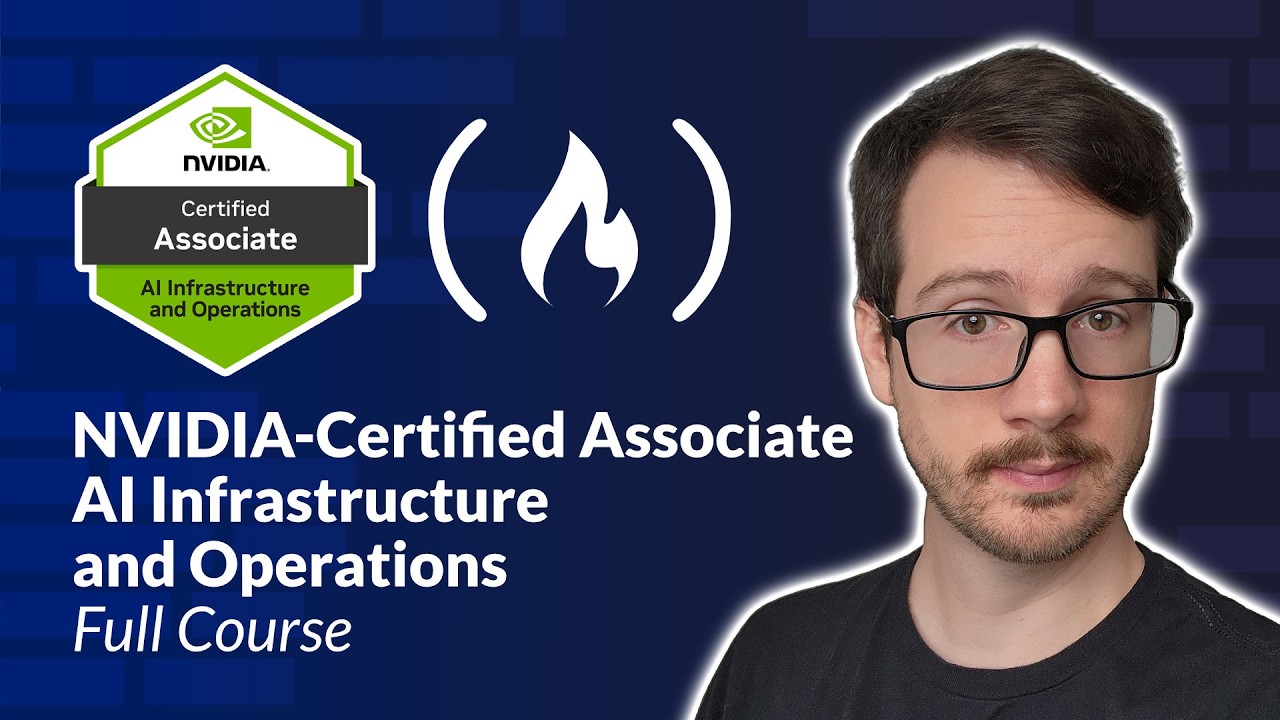 NVIDIA-Certified Associate AI Infrastructure and Operations (NCA AIIO) Free Study Course