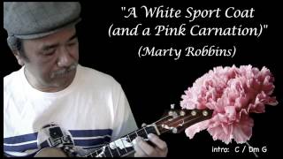 A White Sport Coat (Marty Robbins) ukulele rendition