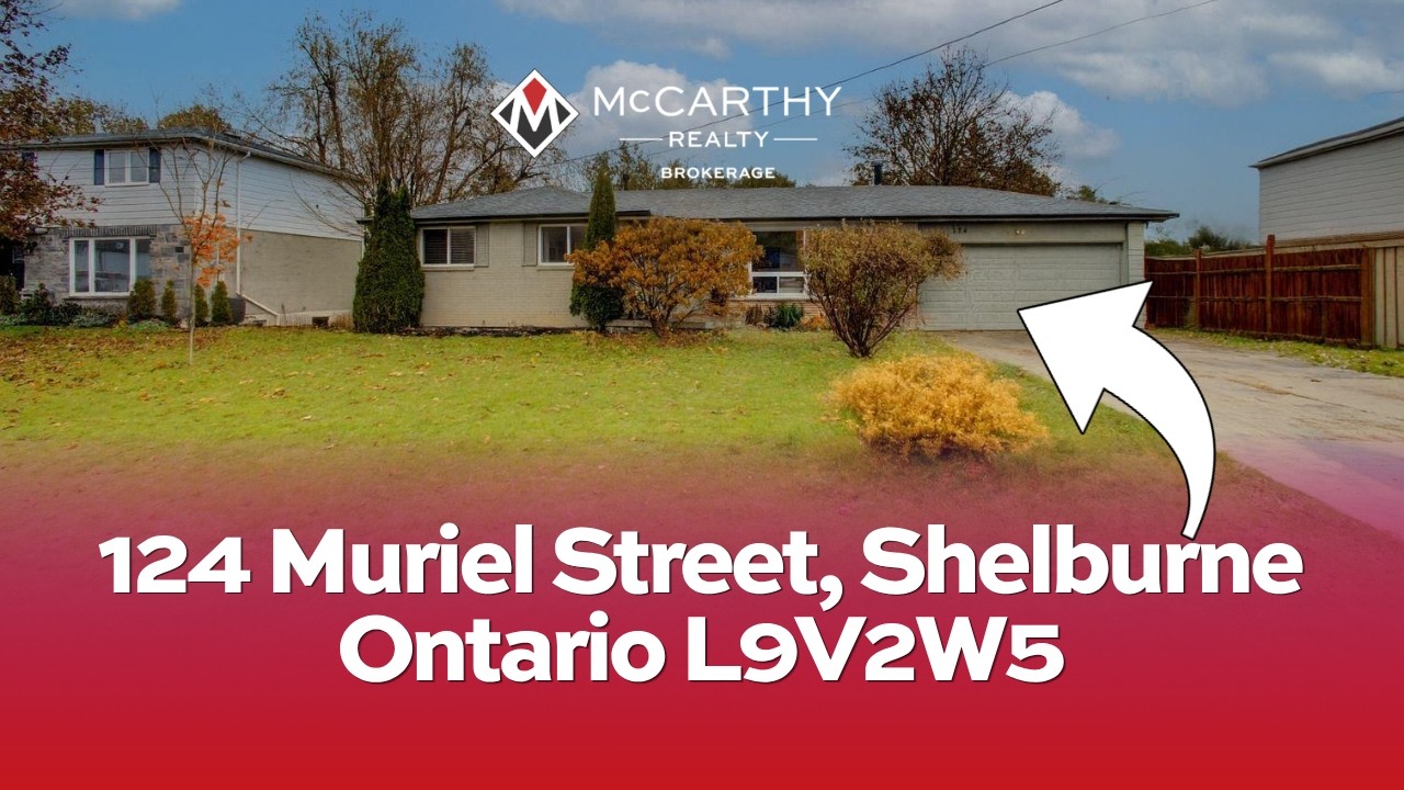 124 Muriel Street Shelburne Ontario L9V2W5