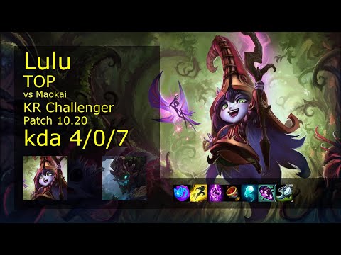 Lulu vs Maokai Top - KR Challenger 4/0/7 Patch 10.20 Gameplay // [롤] 룰루 vs 마오카이 탑