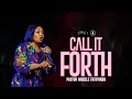 Call it forth | Pastor Modele Fatoyinbo | DPE 23-11-2023