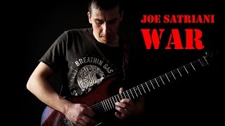 War - Joe Satriani [Guitar Cover]