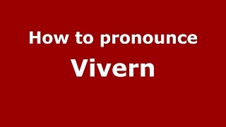 How to pronounce Vivern