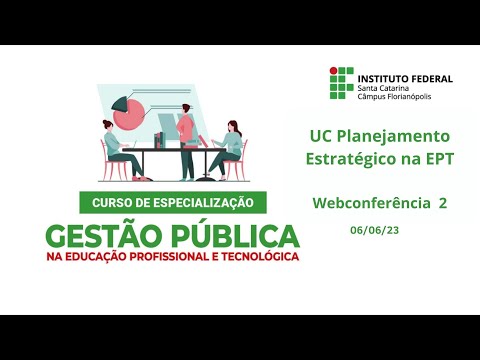 Webconferência 2: Planejamento Estratégico na EPT