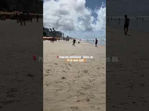 Início feriado 01 de maio em Ilhéus! #praia #sol #ilheus #bahia