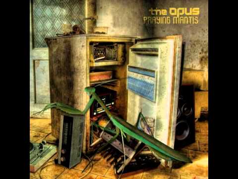 The OPUS - Eons (Praying Mantis EP 2010)