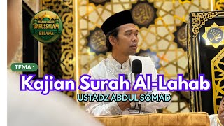 Download lagu Kajian Surah Al Lahab | Ustadz Abdul Somad mp3