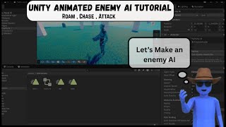 Unity3d Enemy AI Tutorial — Roam, Chase, Attack