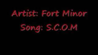 Fort Minor - S.C.O.M