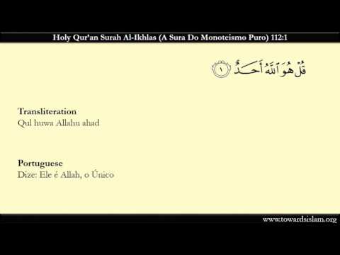 Quran 112 Surah Ikhlas Portuguese Translation (Alcorão Português)