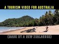 A Tourism Video For Australia Made By A New Zealander