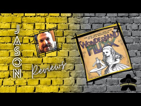The Boardgame Mechanics Review Wonderland Fluxx