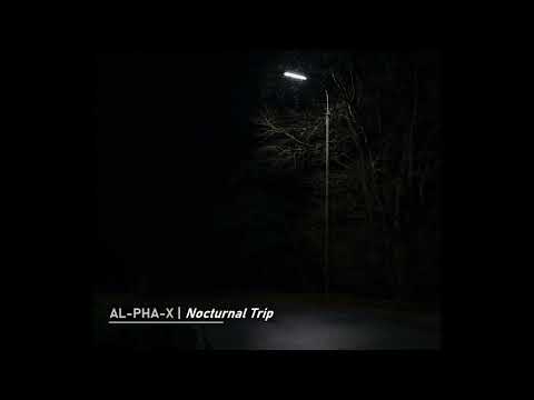 AL-PHA-X – Nocturnal Trip (2008)