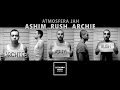 Ashim, Rush, Archie - Атмосфера Jah 