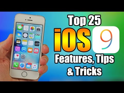 Top 25 iOS 9 Features, Tips and Tricks - iPhone, iPod, iPad
