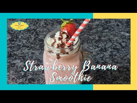 STRAWBERRY BANANA SMOOTHIE I HOW TO MAKE STRAWBERRY BANANA SMOOTHIE I HOME COOKED