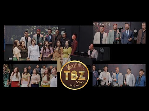Ka hma hruai la | TBZ CHOIR (2024 2026)