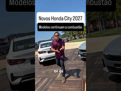 HONDA MUDA A CARA DO CITY. Veja os modelos 2027 que apresentamos por aqui. #honda