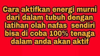 Download lagu CARA MEMBANGKITKAN TENAGA DALAM SENDIRI LEWAT PERNAFASAN mp3
