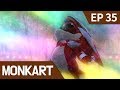 MonKartTV Monkart Episode 35