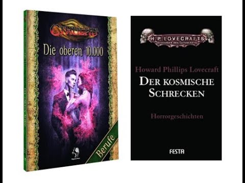 Cthulhu Durchgeblättert Folge 16 - Die oberen 10.000 [+ Der kosmische Schrecken]