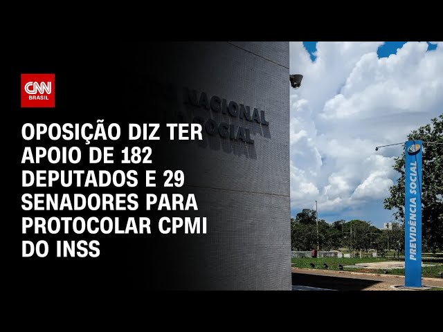 Pedido de CPMI do INSS deve ser protocolado na terça (6) | CNN ARENA