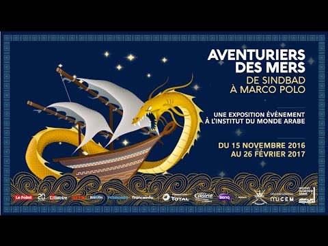 Aventuriers des mers, de Sindbad à Marco Polo - Bande annonce