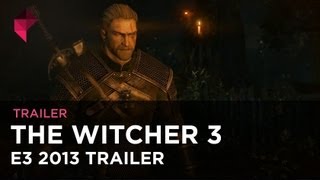The Witcher 3: Wild Hunt trailer - E3 2013
