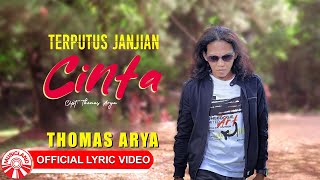 Download lagu Thomas Arya - Terputus Janjian Cinta | 2025 Slow Rock Vibes [ Lyric Video HD] mp3