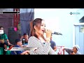 TERBARU KELARA VOC PUTRI DIANA RAMADISTA LIVE BANJARHARJO BANJARHARJO