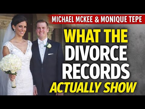 Michael McKee & Monique Tepe: What the Divorce Records Actually Show