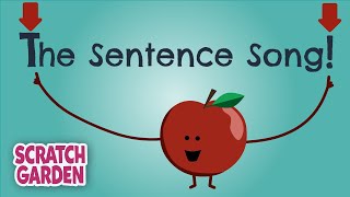 The Sentence Song | Scratch Garden