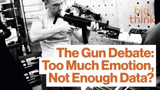 The Gun Debate: Too Much Emotion, Not Enough Data?