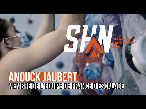 SHN // Anouck Jaubert : une ascension olympique !