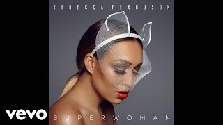 Rebecca Ferguson - Bones (Official Audio)