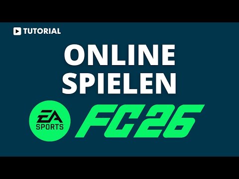Wie kann ich bei fc 26 online spielen