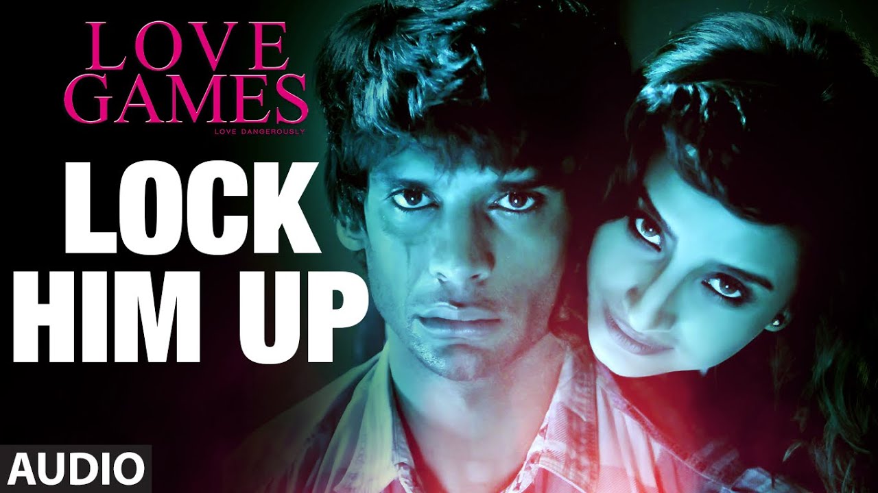 Lock Him Up Lyrics | Love Games | Sonia Saigal | Sangeet Haldipur Siddharth Haldipur