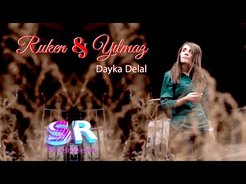 Ruken & Yılmaz - Dayka Delal (Official Music Video)✔️