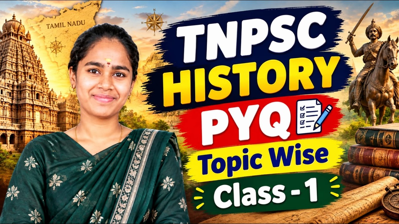 TNPSC 2026 - History - PYQ - Class 01