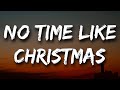 Chris Brown No Time Like Christmas Lyrics