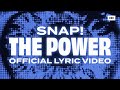 Snap! - The Power (Official Lyric Video)
