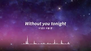 Junkilla feat.TONYB - Without You (한국어 가사/자막)