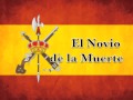 Marchas Militares de España - El Novio de la ...