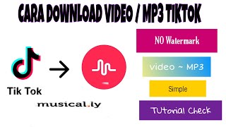 Download lagu CARA DOWNLOAD VIDEO TIKTOK JADI MP3. DOWNLOAD TIKTOK NO WATERMARK. MUSICALLYDOWN mp3